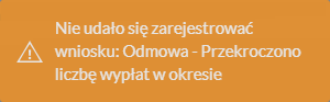 Komunikat o treści: "Nie udało się zarejestrować wniosku"